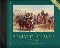 Cover image for The Peninsular War Atlas (Revised)