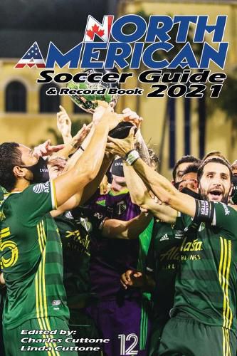 Cover image for North American Soccer Guide & Record Book 2021