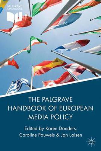 Cover image for The Palgrave Handbook of European Media Policy