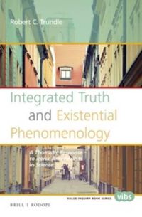 Cover image for Integrated Truth and Existential Phenomenology: A Thomistic Response to Iconic Anti-Realists in Science