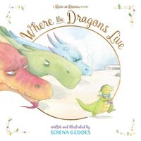 Cover image for Where the Dragons Live