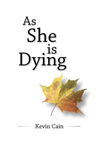 Cover image for As She Is Dying