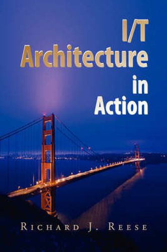 Cover image for I/T Architecture in Action