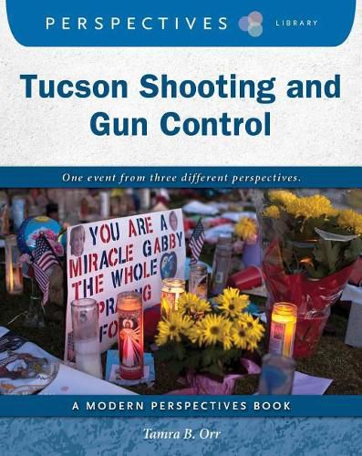 Cover image for Tucson Shooting and Gun Control