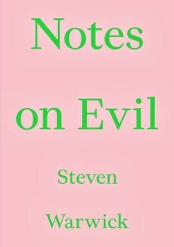 Cover image for Notes on Evil