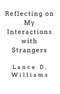 Cover image for Reflecting on My Interactions with Strangers