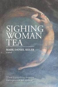 Cover image for Sighing Woman Tea