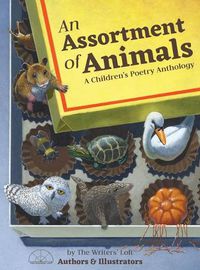 Cover image for An Assortment of Animals: A Children's Poetry Anthology