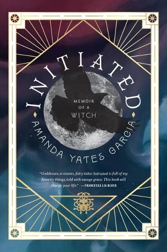 Cover image for Initiated: Memoir of a Witch