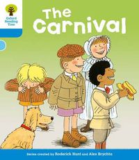 Cover image for Oxford Reading Tree: Level 3: More Stories B: The Carnival