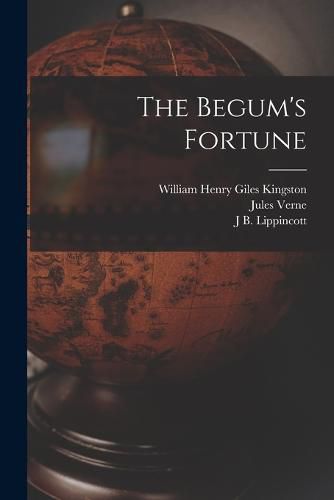 The Begum's Fortune