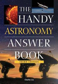 Cover image for The Handy Astronomy Answer Book