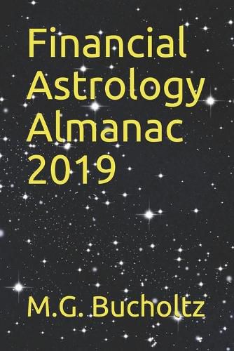 Financial Astrology Almanac 2019