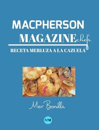 Cover image for Macpherson Magazine Chef's - Receta Merluza a la cazuela