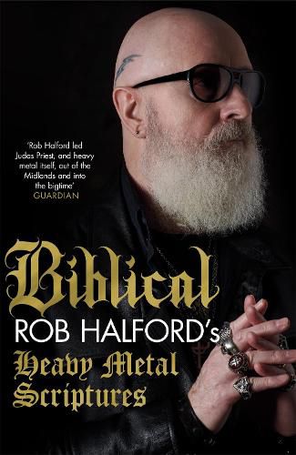 Cover image for Biblical: Rob Halford's Heavy Metal Scriptures