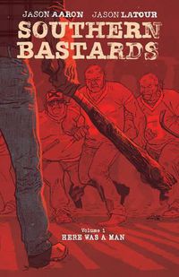 Cover image for Southern Bastards Book One Premiere Edition