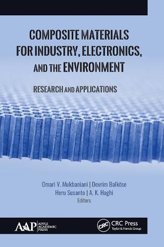 Cover image for Composite Materials for Industry, Electronics, and the Environment: Research and Applications