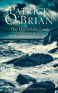 Cover image for The Uncertain Land and Other Poems