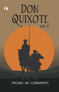 Cover image for Don Quixote Vol II