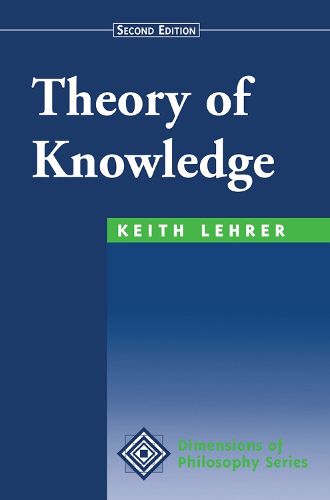 Theory Of Knowledge: Second Edition