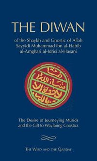 Cover image for The Diwan of Shaykh Muhammad ibn al-Habib: The Wird and the Qasidas