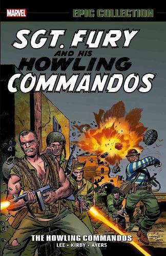 Cover image for Sgt. Fury Epic Collection: The Howling Commandos