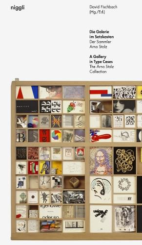 Cover image for A Gallery in Type Cases: The Arno Stolz Collection