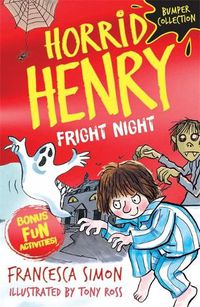 Cover image for Horrid Henry: Fright Night