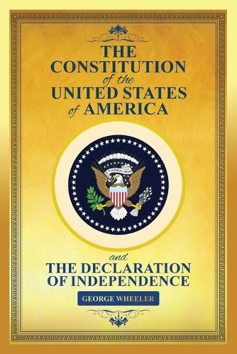 Cover image for The Constitution of the United States of America & The Declaration of Independence (the constitution of the united states book)