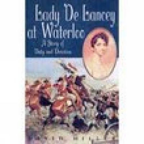 Cover image for Lady De Lancey at Waterloo