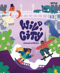 Cover image for Wild City