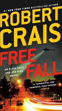 Cover image for Free Fall: An Elvis Cole and Joe Pike Novel