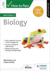 Cover image for How to Pass National 5 Biology, Second Edition