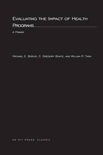 Cover image for Evaluating the Impact of Health Programs: A Primer