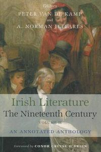 Cover image for Irish Literature in the Nineteenth Century: An Annotated Anthology