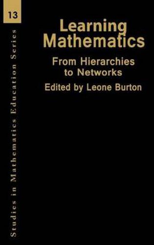 Cover image for Learning Mathematics: From Hierarchies to Networks