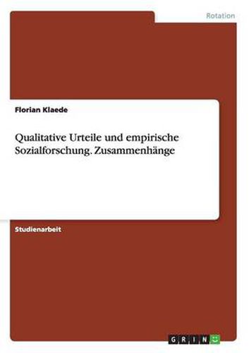 Cover image for Qualitative Urteile und empirische Sozialforschung. Zusammenhange
