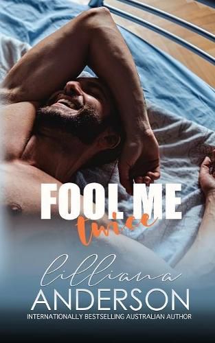 Cover image for Fool Me Twice: a Cartwright Brother Romance