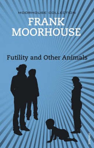 Cover image for Futility and Other Animals
