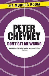 Cover image for Don't Get Me Wrong