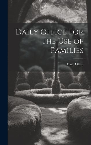 Cover image for Daily Office for the Use of Families