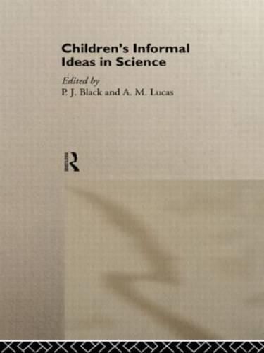 Cover image for Children's Informal Ideas in Science