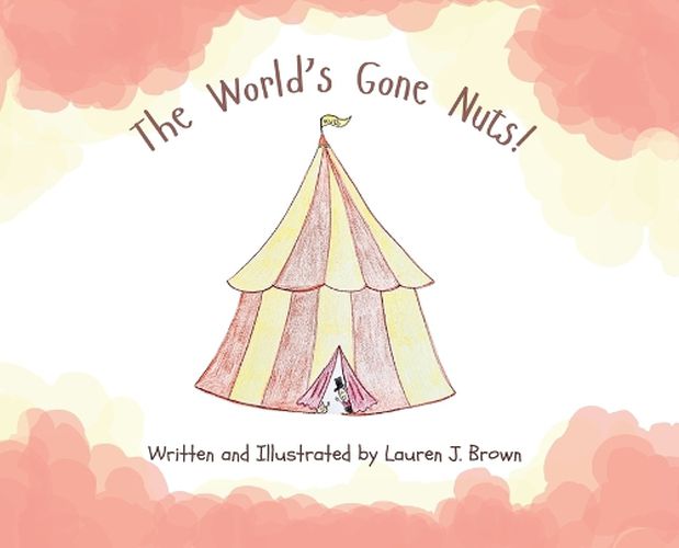 Cover image for The World's Gone Nuts!