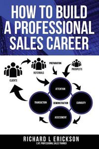 Cover image for How to Build a Professional Sales Career