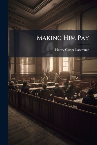 Cover image for Making Him Pay: Exemplifying the Evolution of Conciliation