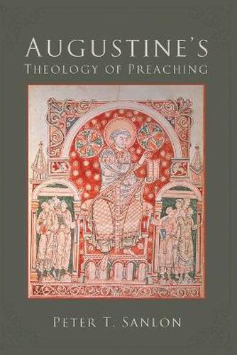 Cover image for Augustine's Theology of Preaching