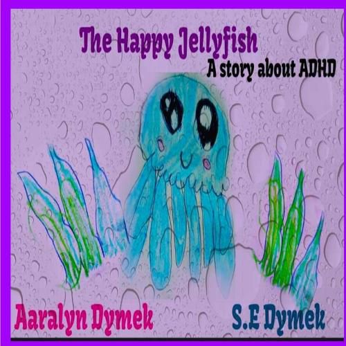 Cover image for The Happy JellyFish