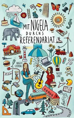 Cover image for Mit Nigela durchs Referendariat