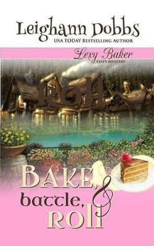 Cover image for Bake, Battle & Roll