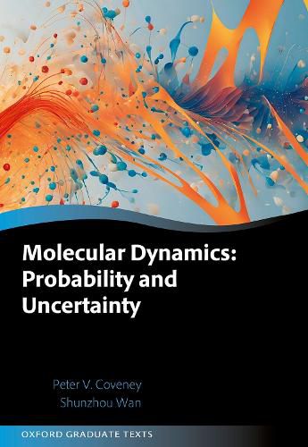 Cover image for Molecular Dynamics: Probability and Uncertainty